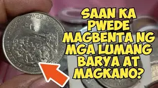 LUMANG BARYA (OLD COINS)  SAAN PWEDE IBENTA? | BUYING OF SILVER COINS.