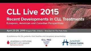 CLL Live 2015 - Dr. Graeme Fraser, 'Clinical CLL/SLL 101'