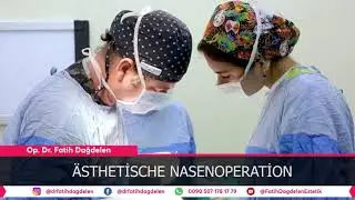 Burun Estetiği Ameliyatı 2021 - Ästhetische Nasenoperation/Nasenkorrektur