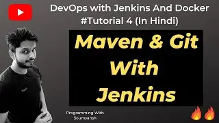 Jenkins With Maven & Git | DevOps With Jenkins And Docker Tutorial #4