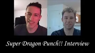 Super Dragon Punch!! interview by Michael Nagy
