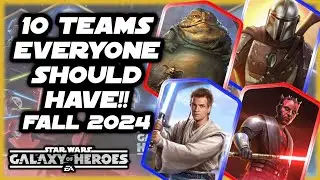 10 Teams Everyone Needs in SWGOH for Fall 2024!!