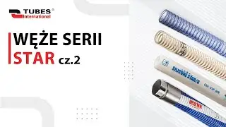 Węże serii Star cz.  2