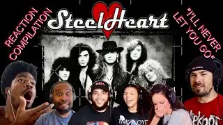 Steelheart “I’ll Never Let You Go” — Reaction Mashup