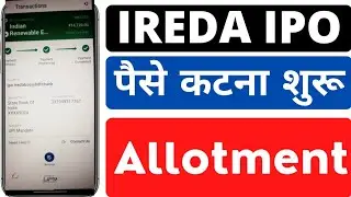 IREDA ipo allotment | IREDA ipo bank debit start | IREDA ipo allotment status | IREDA allotment