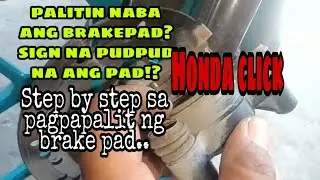 Paano magpalit ng brakepad? sign na pudpud na ang brakepad ng honda click?