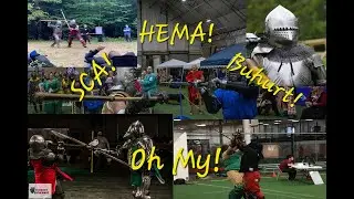 3 Swordsmen's Perspective: SCA vs. HEMA vs. Buhurt