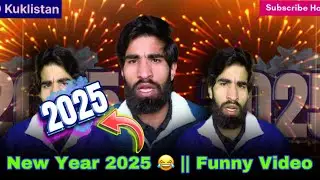2025 New Year 😂 || Kuklistan News 2025