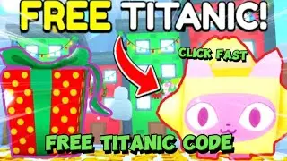 FREE TITANIC PLUSHIE CODE!!!! CLICK FAST!! ONLY 4 LEFT!!!(Pet Simulator 99)