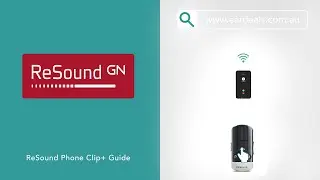 GN ReSound Phone Clip+ Guide | Eardeals