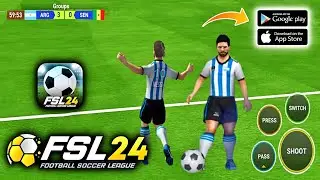 FSL 2024 Mobile ( Android & iOS ) - Tournaments Android Football Soccer League FSL24 Mobile