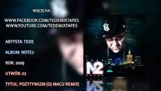 Tede - Pozytywizm (DJ Macu Remix)