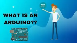 What is an Arduino??? | Arduino UNO | Arduino Tutorials | Introduction to Arduino