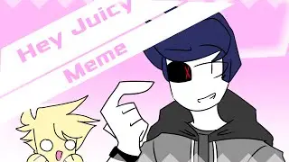 Hey Juicy Meme|ROBLOX?| 13+| flash warning