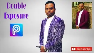 How to Editing Double Exposure Effect | Picsart Editing Tutorial Amazing