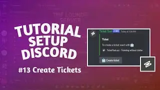 Cara setup Ticket Tool | Tutorial Discord #13 (OUTDATE)