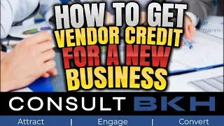 How to Get Vendor Credit for New Business
