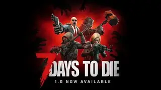 7 Days to Die 1.0 The apocalypse squad  attempting to survive the onslaught day 21