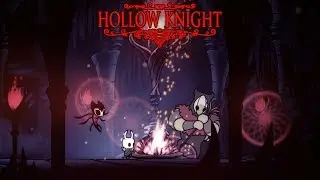 Hollow Knight [Grimm Troupe] #4 | Banishment