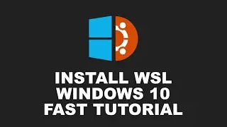 Quick install of WSL - Ubuntu on Windows 10