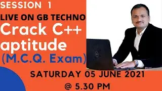 Session 1: Crack C++ aptitude / C++ MCQ Exam