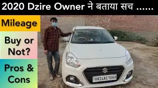 2021 Dzire Owner's Review | Dzire Petrol Mileage | 2021 Dzire Build Quality