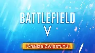 Battlefield 5 - wzmianki o blitzkriegu w Polsce. Będziemy walczyć o siebie? 4K 60FPS