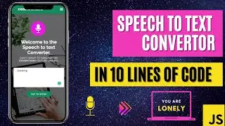 Speech to Text App in Javascript | by just adding 10 lines of code