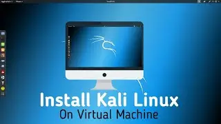 How to Install Kali Linux in VirtualBox and Configure the network