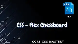CSS Flex-Box Chess Board Challenge - Core CSS Mastery 5.7