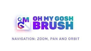 Tutorial: Navigation in OH MY GOSH Brush!