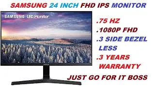 SAMSUNG 24 INCH IPS MONITOR | 75 HZ REFRESH RATE FHD MONITOR