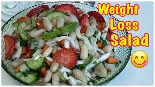 Weight Loss Salad Recipe-White Kidney Beans Salad-Weight Loss Salad for Breakfast/lunch/dinner