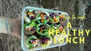 COOK A HEALTHY LUNCH | SALAD SAYUR ROLL #HEALTHYFOOD #HEALTHYLUNCH