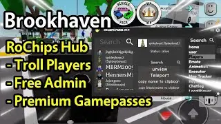Brookhaven ROchips Panel Troll Admin Premium Script GUI | Roblox Mobile Executor