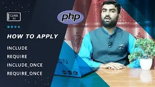 How to Apply Include And Require in PHP, Class 52 | Backend Development
