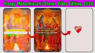 Happy Mahashivratri Video Editing| Mahashivratri Status Video Kaise Banaye | Alight Motion 2026