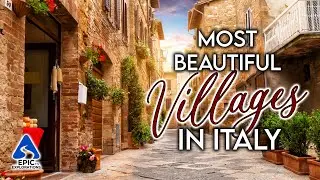 Most Beautiful Villages in Italy | 4K Travel Guide