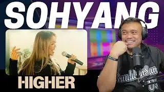 HIGHER with SOHYANG 소향 | Bruddah🤙🏼Sam's REACTION VIDEOS