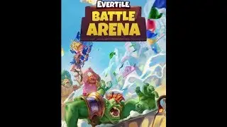 Evertile Battle - TCG ARENA GAMEplay