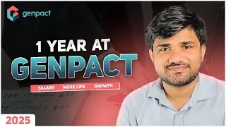 My 1-Year Journey at Genpact: Work-Life Balance, Training & Bonuses