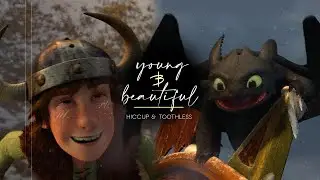 httyd | young & beautiful