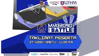 TAKLIMAT MAKEROBOT:BATTLE CHALLENGE 2024