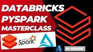 Databricks PySpark Masterclass for Data Engineers 6+ Hours | Zero to Job Ready [2026]