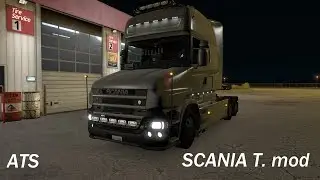 American Truck Simulator. ATS-Scania T. Симпатичный трудяга Хайвея