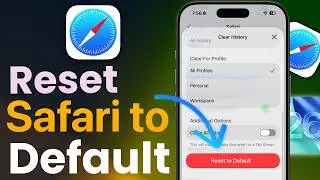 How to Reset Safari to Default on iPhone? Reset Safari Web Browser to Default Settings