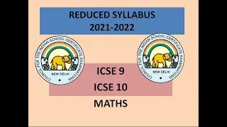 REDUCED SYLLABUS ICSE 9 AND 10 MATHS  | ICSE