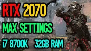 APEX Legends RTX 2070 Gameplay Benchmark 1440p | MAX Settings | i7 8700K