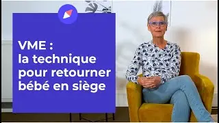 VME, la technique pour retourner bébé en siège - Question Gynéco