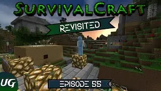 SurvivalCraft Revisted: Episode 55 - It's Farming Time